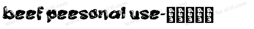 beef peesonal use字体转换